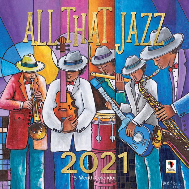 All That Jazz 2021 African American calendar - Luv That Art 