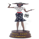 Faithuful, Fierce and Fabulous Figurine - Luv That Art 
