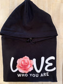Love Who You Are - Hoodie - Luv That Art 